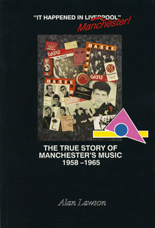 ALAN LAWSON Book on Manchester's Music