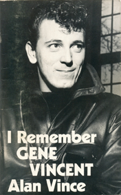 GENE VINCENT By Alan Vince