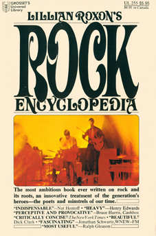 ROCK ENCYCLOPEDIA by Lillian Roxon